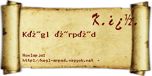 Kégl Árpád névjegykártya