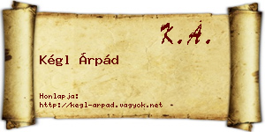 Kégl Árpád névjegykártya